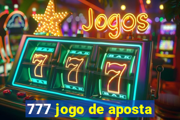 777 jogo de aposta